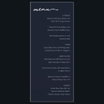 Sophisticated Navy Minimalist Menu<br><div class="desc">This elegant menu features a sophisticated navy blue background with clean, modern typography that enhances readability and style. The layout is well-organized, dividing sections such as starters, salad, main course, and dessert into distinct categories for easy navigation. Subtle decorative elements add a touch of refinement without overwhelming the minimalist design....</div>