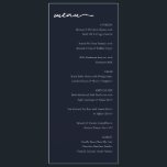 Sophisticated Navy Minimalist Menu<br><div class="desc">This elegant menu features a sophisticated navy blue background with clean, modern typography that enhances readability and style. The layout is well-organized, dividing sections such as starters, salad, main course, and dessert into distinct categories for easy navigation. Subtle decorative elements add a touch of refinement without overwhelming the minimalist design....</div>
