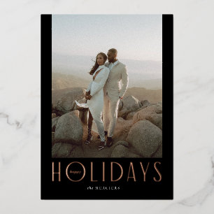 Sophisticated Rose Gold Happy Holidays Photo Foil Holiday Card