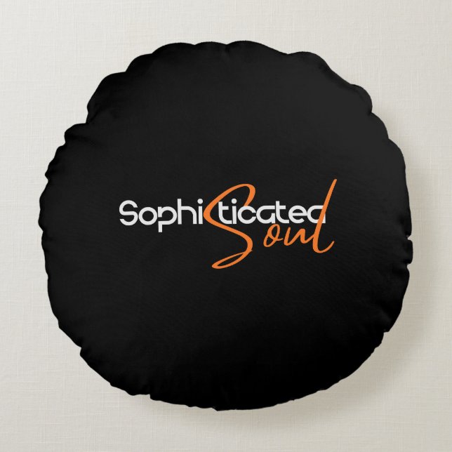 Sophisticated Soul    Round Pillow (Front)