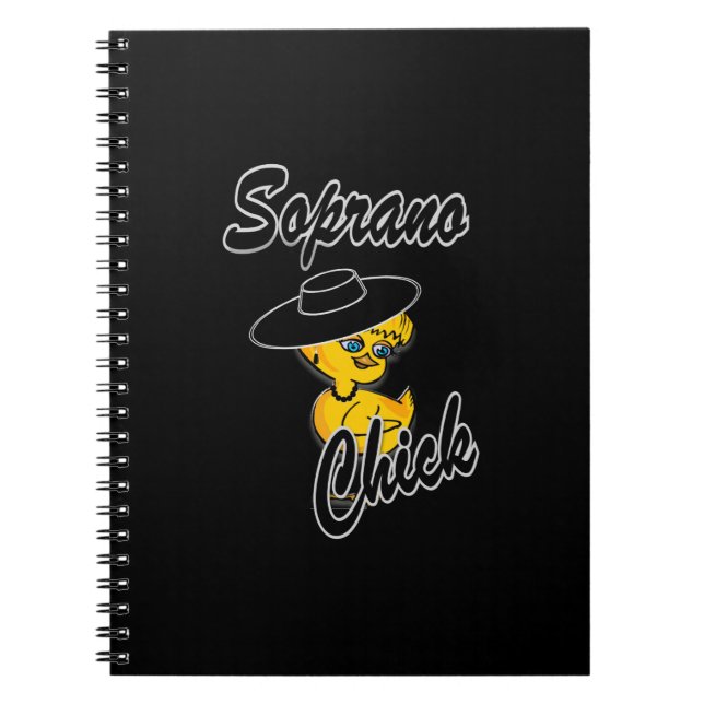 Soprano Chick #4 Notebook (Front)