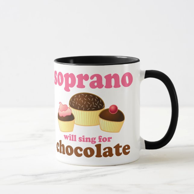 Soprano will Sing for Chocolate Mug (Right)