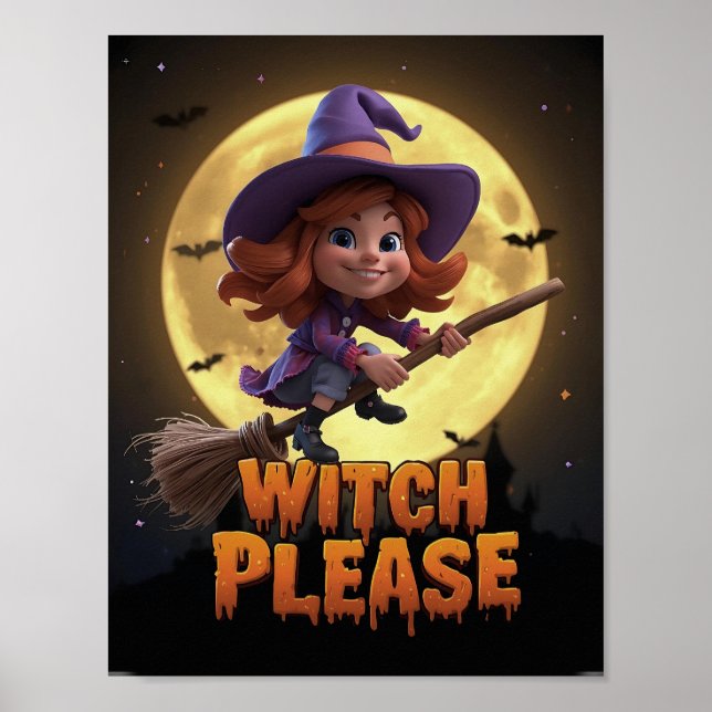 Sorcière S'Il Vous Plaît - Drôle Poster Halloween (Devant)