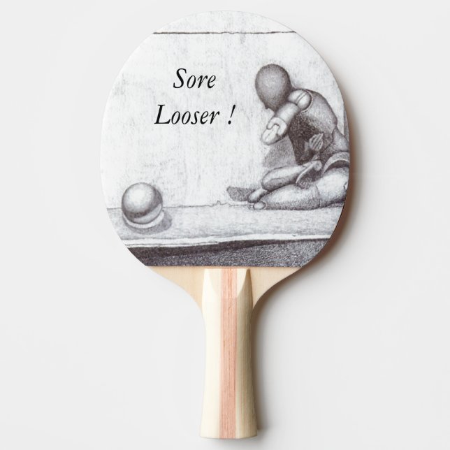 "Sore Looser" Ping Pong Paddle (Front)