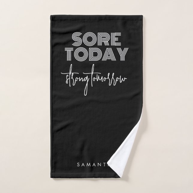 Sore Today Strong Tomorrow Black Name Workout Gym Hand Towel (Hand Towel)