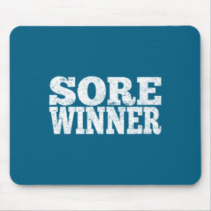 Sore Winner Funny Gym Quote Workout Exercise And F Mouse Pad