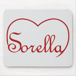 Sorella Italian Sister heart Red Mouse Pad