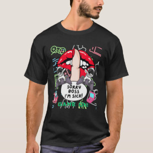 Sorry Boss I m Sick  Dabbing Gammer Retro Games T-Shirt