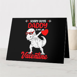 Sorry Boys Daddy Valentine T rex Dinosaur Valentin Card