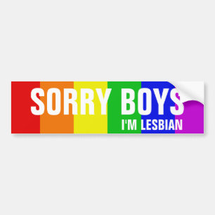 Sorry Boys I'm Lesbian Bumper Sticker