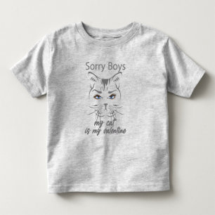 sorry boys my cat is my valentine toddler t-shirt