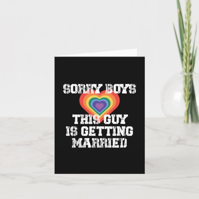 Sorry Boys This Guy Is Getting Married Gay  Thank You Card (Front)