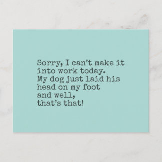 Sorry, can’t make it in today postcard