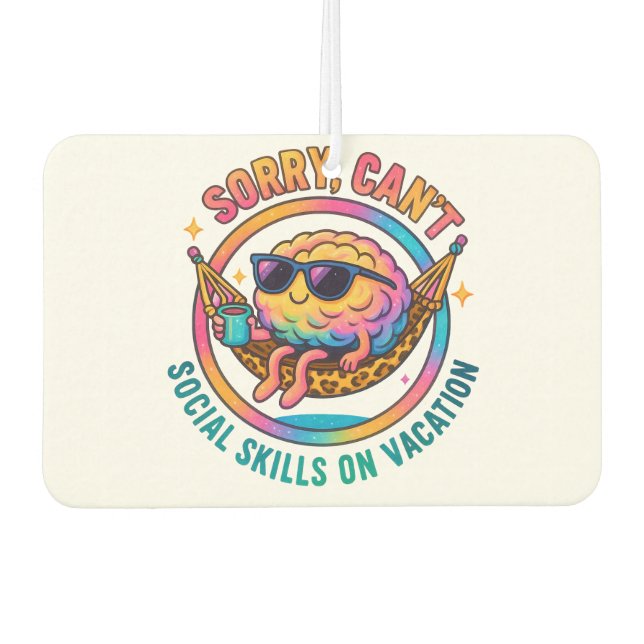 Sorry Can't.... Air Freshener (Front)