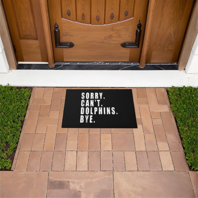 Sorry Can't Dolphins Bye Sea Animal Marine Life  Doormat (Outdoor)