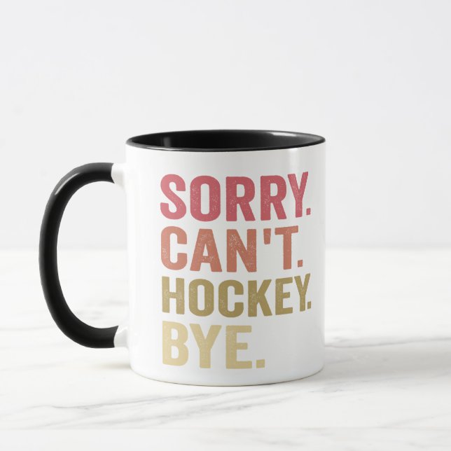 Sorry Can't Hockey Bye Funny Hockey Lover Retro  Mug (Left)
