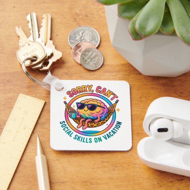 Sorry Can't.... Keychain (Desk)