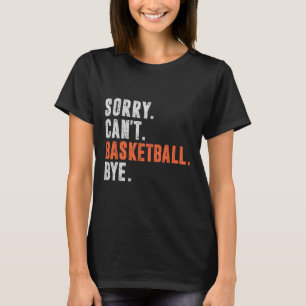 Sorry Can't Sketll Bye Funny Vintage Retro Distres T-Shirt