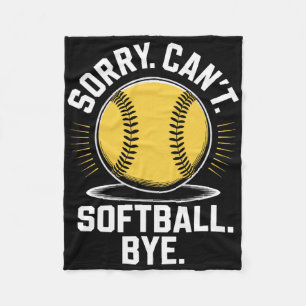 Sorry Can't Softll Bye Funny Softll Player _1  Fleece Blanket