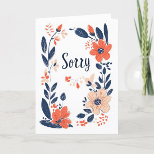 Sorry Colourful Flowers Simple Holiday Card