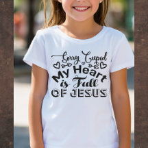 Sorry Cupid... Cute Valentine's Tee