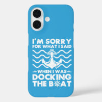 Sorry Dock the Boat Funny Boat Captain Sailing