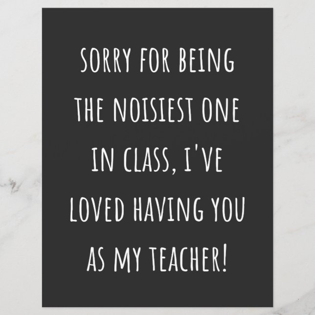 sorry for being the noisiest one in class (Front)