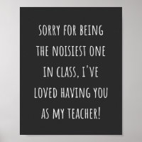 sorry for being the noisiest one in class