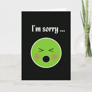 Sorry for Vomiting--humorous apology card