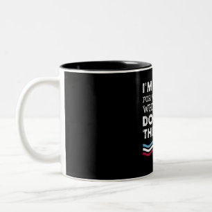 Sorry For What I Said When I Was Docking The Boat Two-Tone Coffee Mug