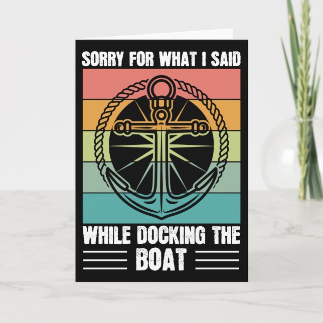 Sorry for what I said while docking the Boat Retro Card (Front)