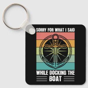 Sorry for what I said while docking the Boat Retro Keychain