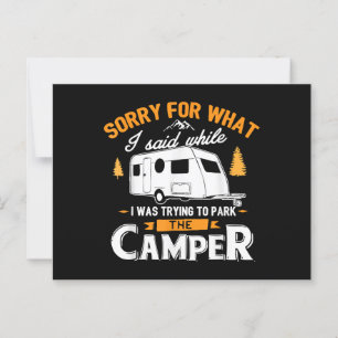 Sorry for what I said while I was Parking the Camp Postcard