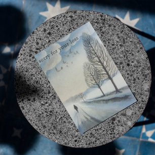 Sorry for your loss, customizable postcard