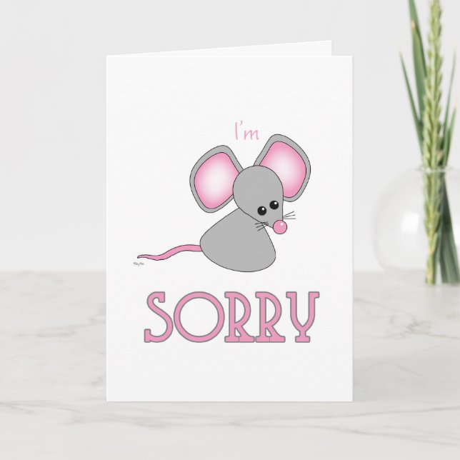 Sorry Forgive Me Cute Sad Little Mouse Card (Front)