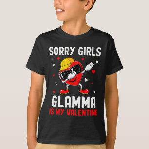 Sorry Girls Glamma Is My Valentine Heart Dab Cute  T-Shirt