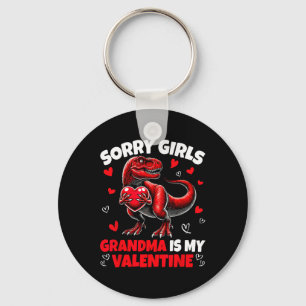 Sorry Girls Grandma Is My Valentine Dinosaur Holdi Keychain