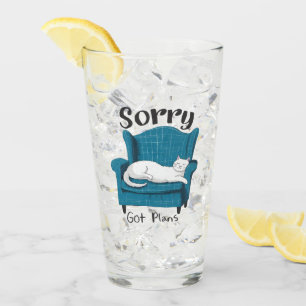 Sorry Got Plans Funny Cat Lover Gift Glass