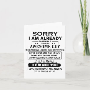 Sorry I Am Already Taken By A Freaking Awesome Guy Card