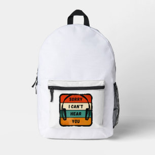 Sorry I can’t hear you - Retro Headphones Printed Backpack