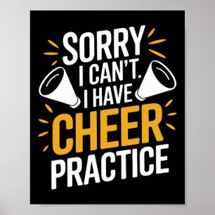 Sorry I Can't I Have Cheer Practice, Cheering Chee Poster