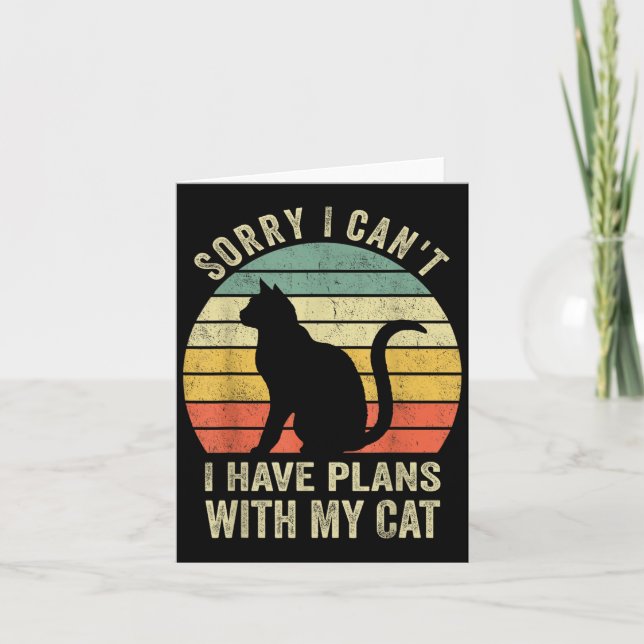 Sorry I Can't I Have Plans With My Cat Funny Cat L Card (Front)