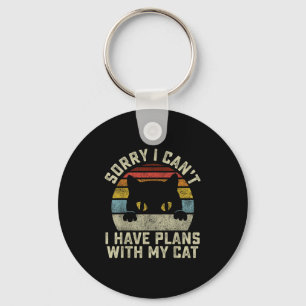 Sorry I Can&#x27;t I Have Plans With My Cat Men Women G Keychain