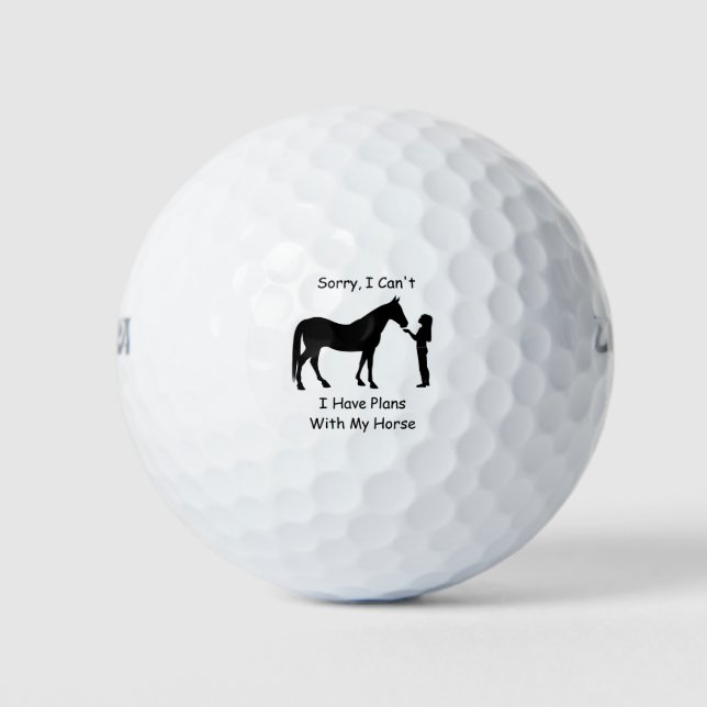 Sorry I Can't, I Have Plans With My Horse Golf Balls (Front)