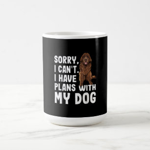 Sorry I Cant I Have Plans With My Newfoundland Dog Magic Mug