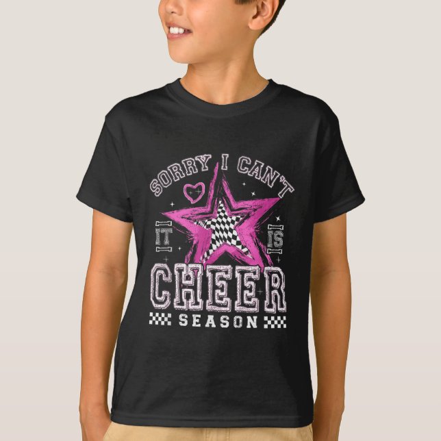 Sorry I Can't It's Cheer Season Cheerleader Checke T-Shirt (Front)