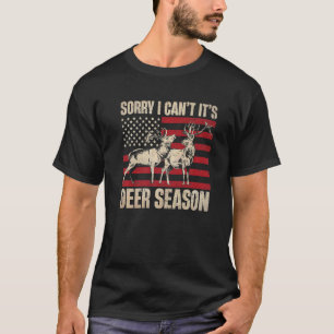 Sorry I Can't It's Deer Season Vintage Hunting Usa T-Shirt
