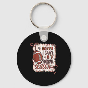 Sorry I Can't It's Football Season Retro Football Keychain