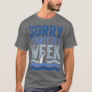 Sorry I Cant Its Week Funny Shark, Vintage T-Shirt