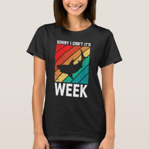 Sorry I Can't it's Week Shark Kids Men Women Vin T-Shirt